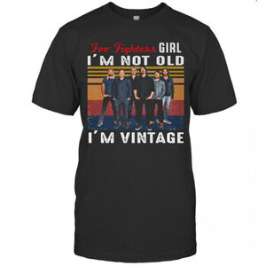 Foo Fighters Girl Im Not Old Im Retro T-Shirt